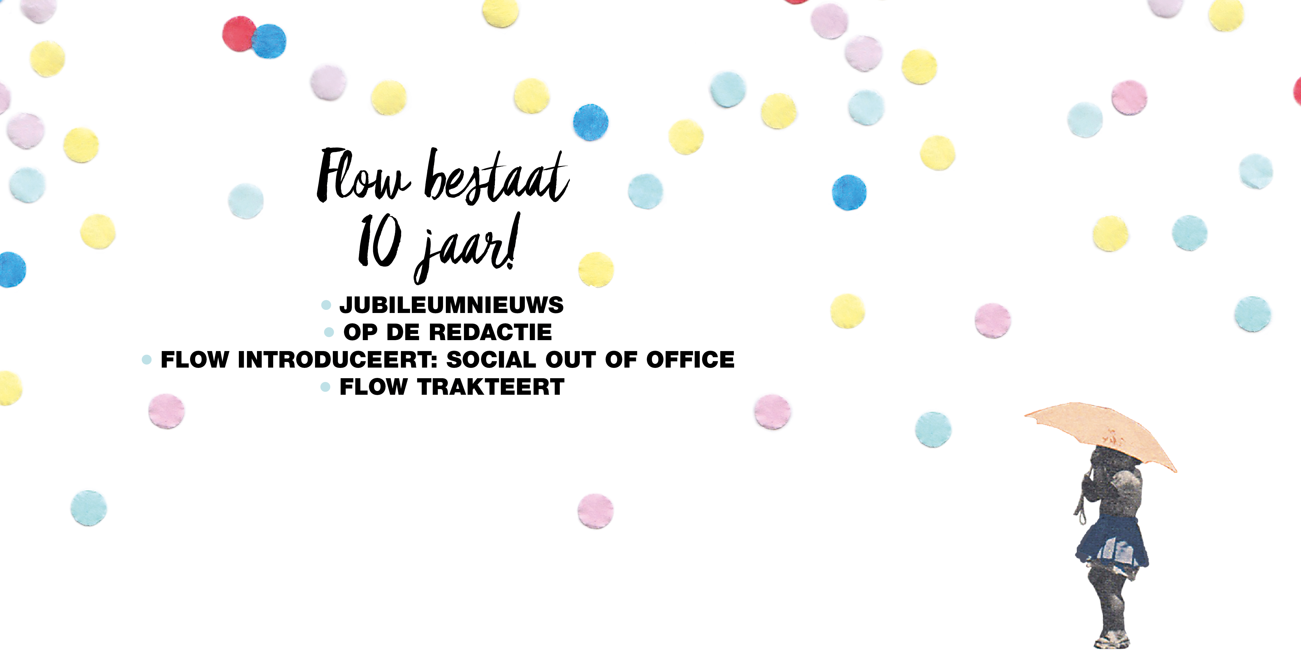 Flow 10-jarig jubileum