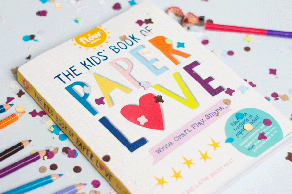 The Kids' Book of Paper Love