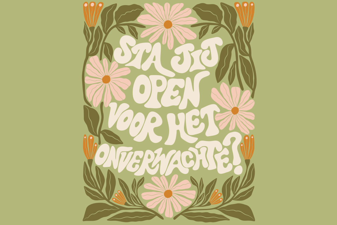 Quote: Sta jij open voor het onverwachte?