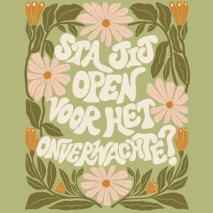 Quote: Sta jij open voor het onverwachte?